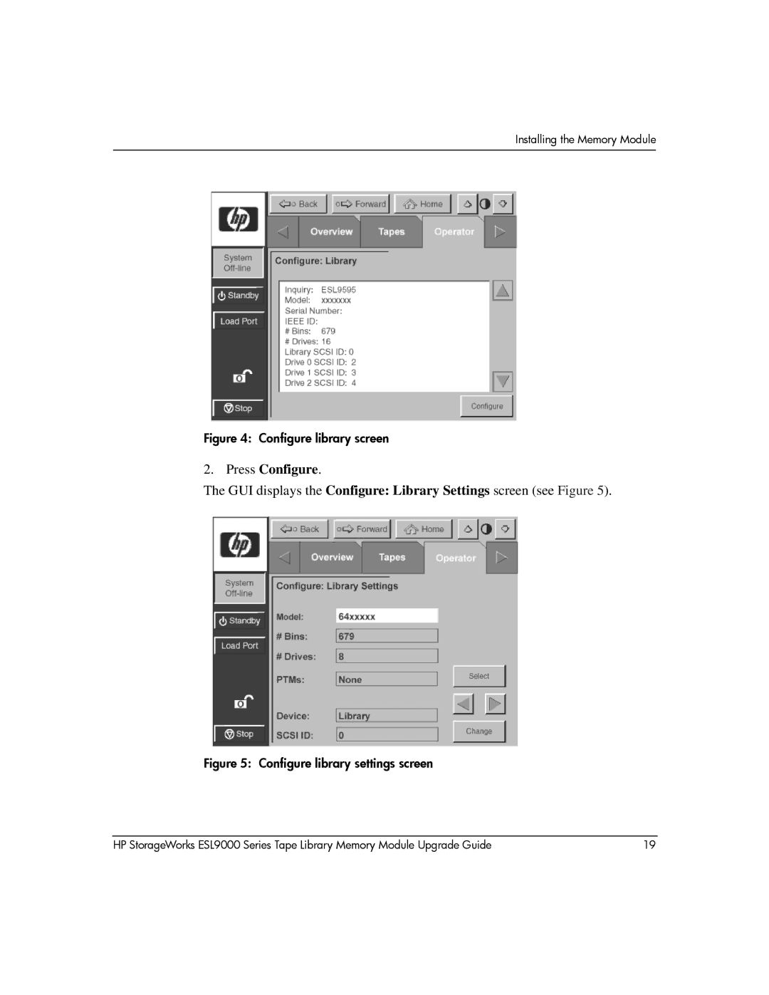 HP ESL9000 manual Press Configure 