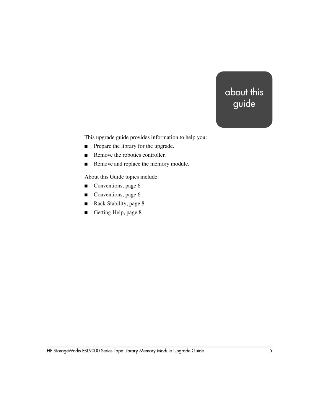 HP ESL9000 manual About this Guide 