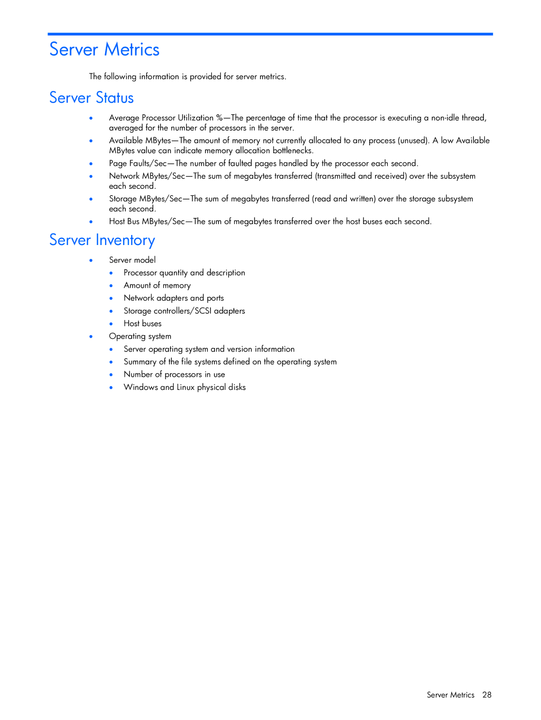 HP Essential Perforance Management Pack 4.2 350813-005 manual Server Metrics, Server Status, Server Inventory 