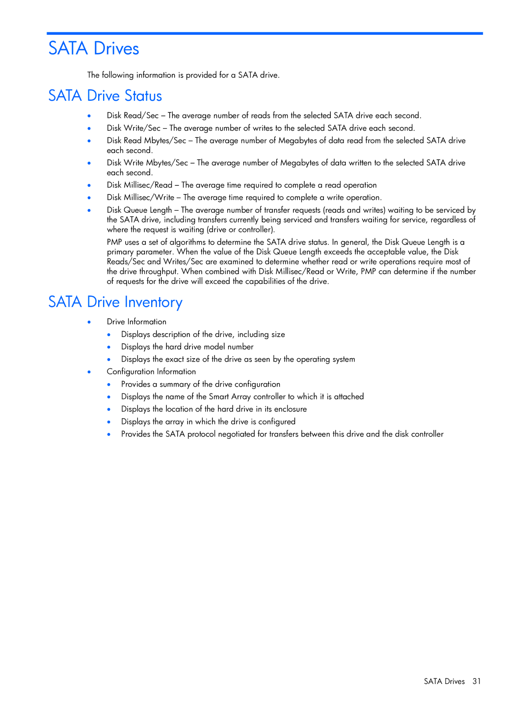 HP Essential Perforance Management Pack 4.2 350813-005 manual Sata Drives, Sata Drive Status, Sata Drive Inventory 