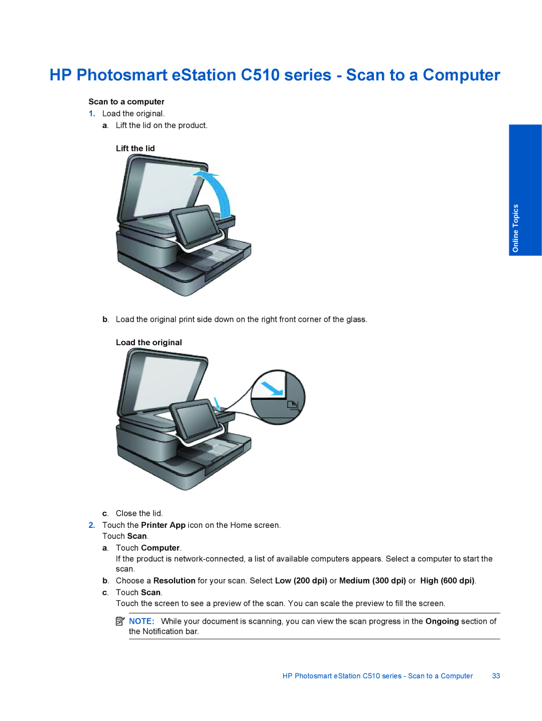 HP eStation C510A CQ140A#B1H manual HP Photosmart eStation C510 series Scan to a Computer, Scan to a computer, Lift the lid 