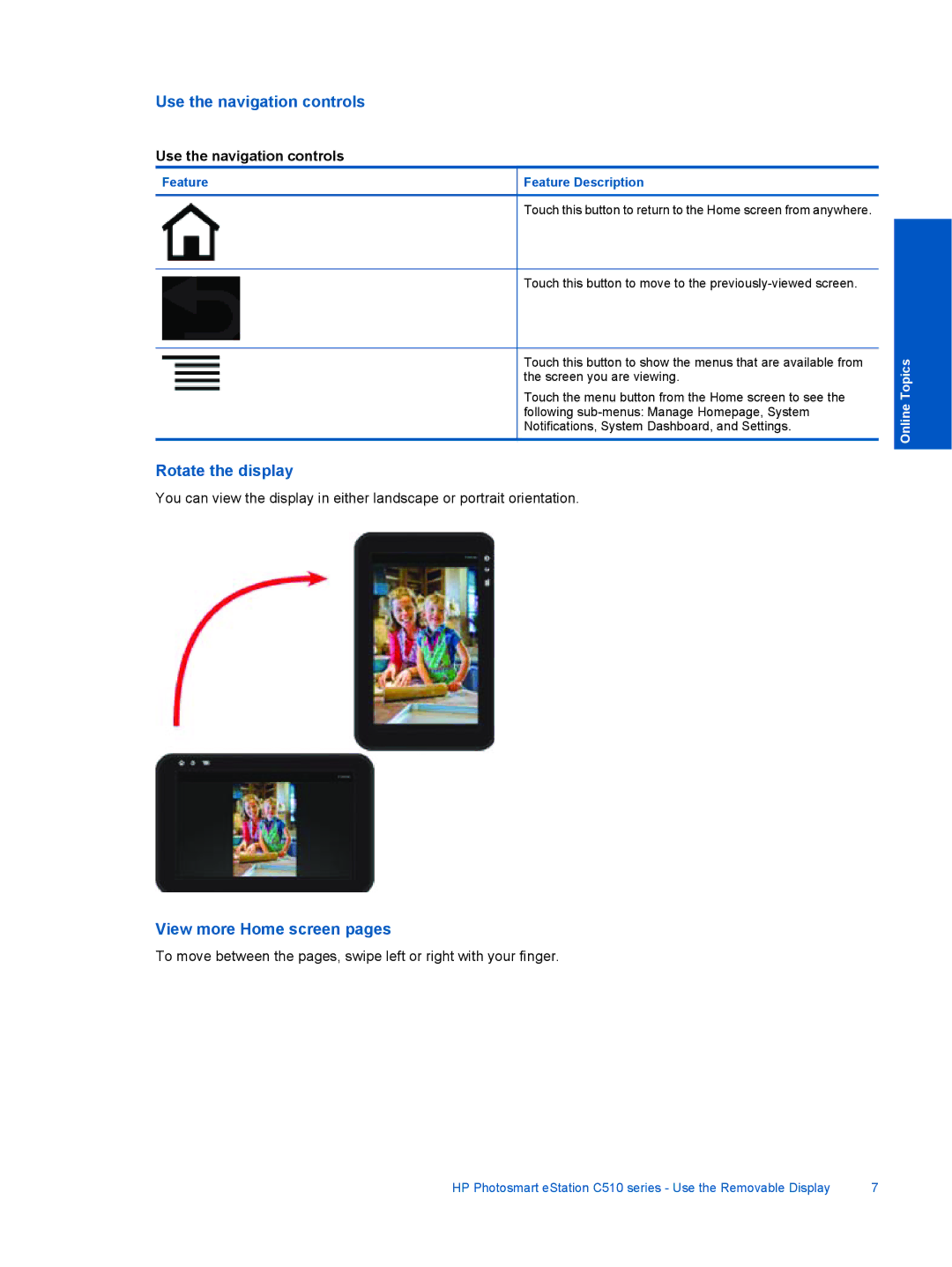 HP eStation C510A CQ140A#B1H, ESTATION C510 Use the navigation controls, Rotate the display, View more Home screen pages 
