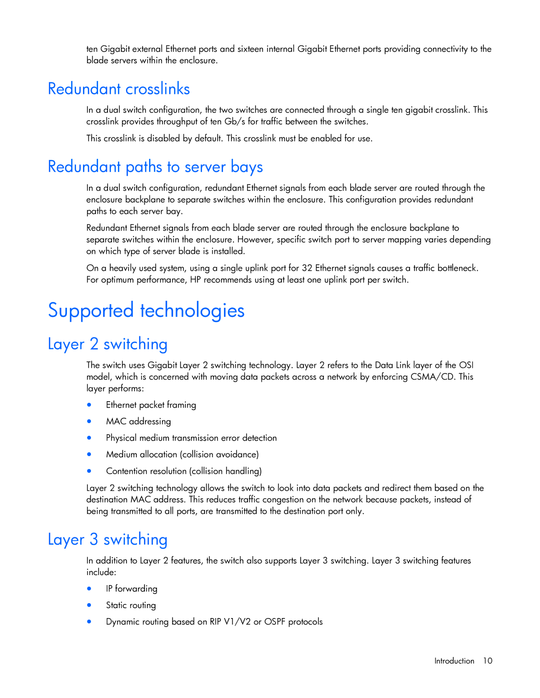 HP Ethernet BL-c manual Supported technologies, Redundant crosslinks, Redundant paths to server bays, Layer 2 switching 