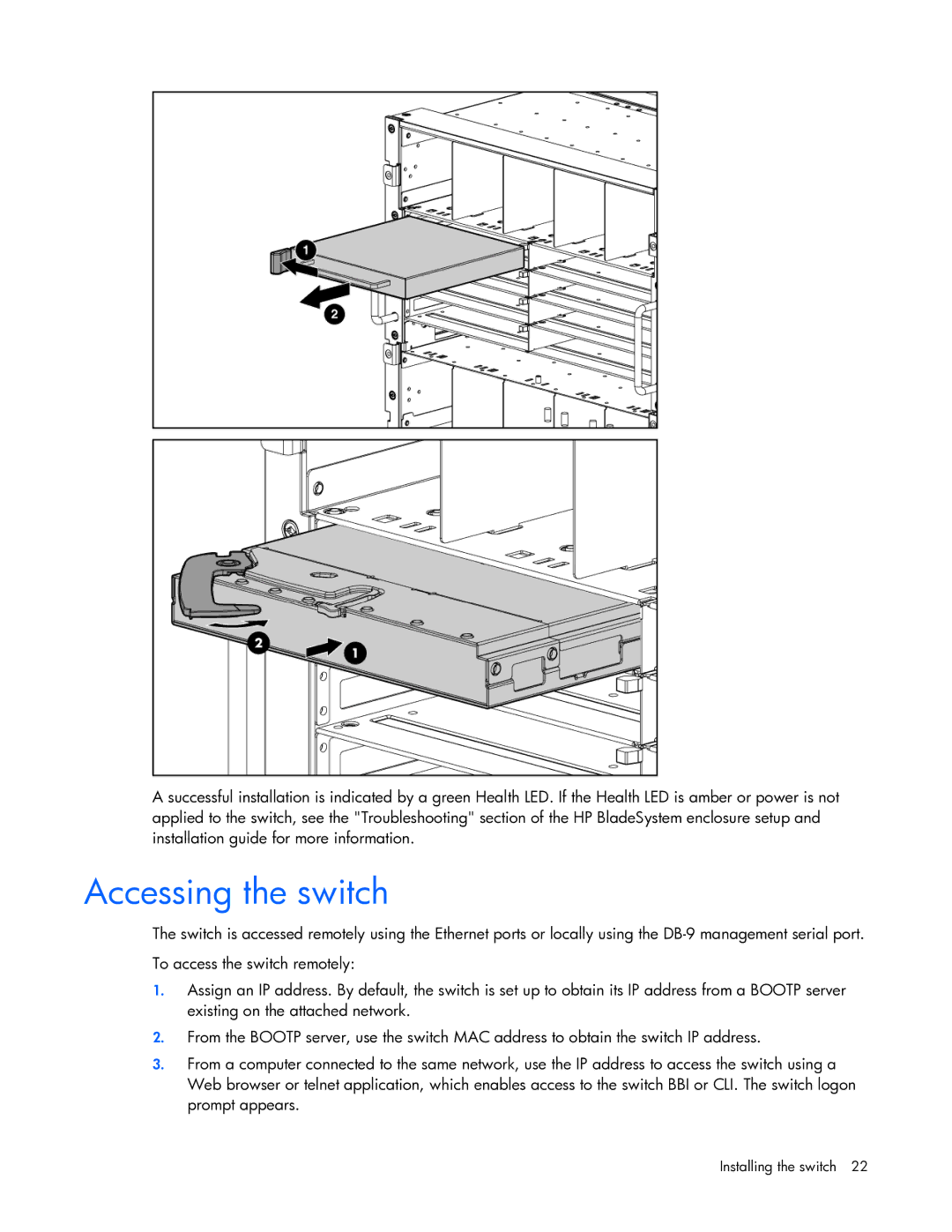 HP Ethernet BL-c manual Accessing the switch 