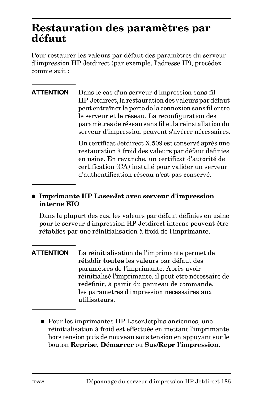 HP Ew2400, 620n, En3700 Restauration des paramètres par défaut, Imprimante HP LaserJet avec serveur dimpression interne EIO 