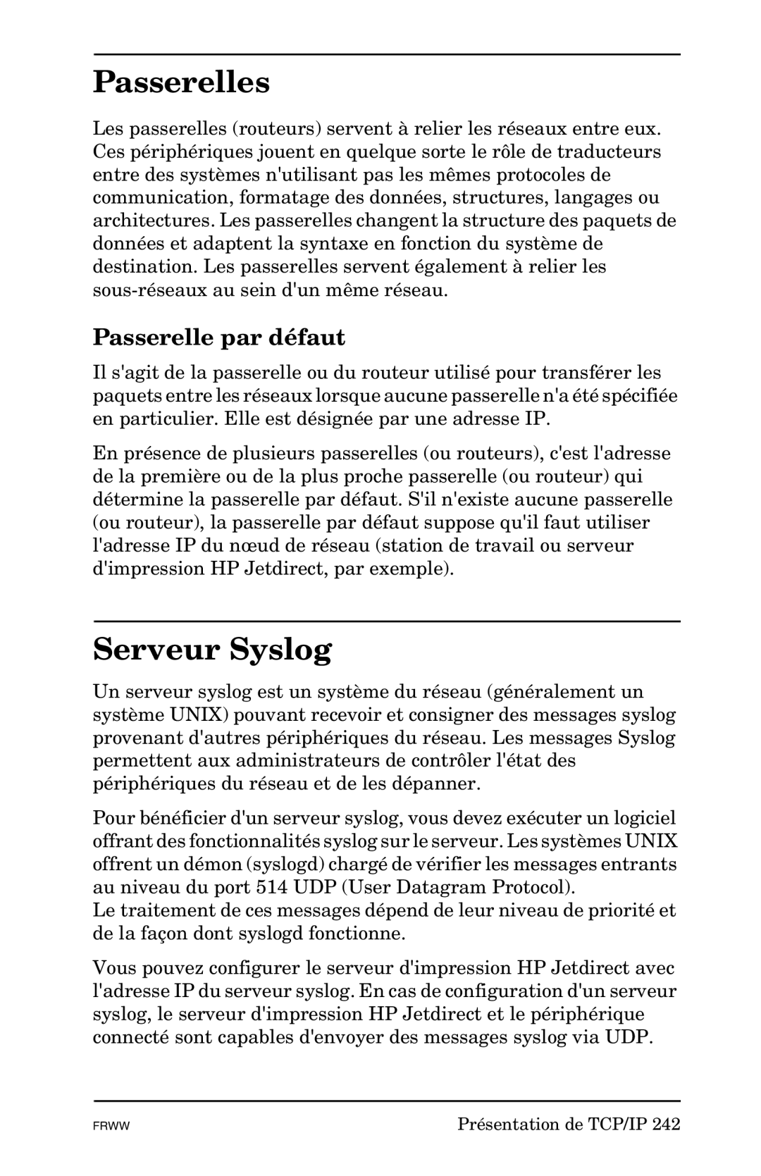 HP En3700, Ew2400, 620n manual Passerelles, Serveur Syslog, Passerelle par défaut 