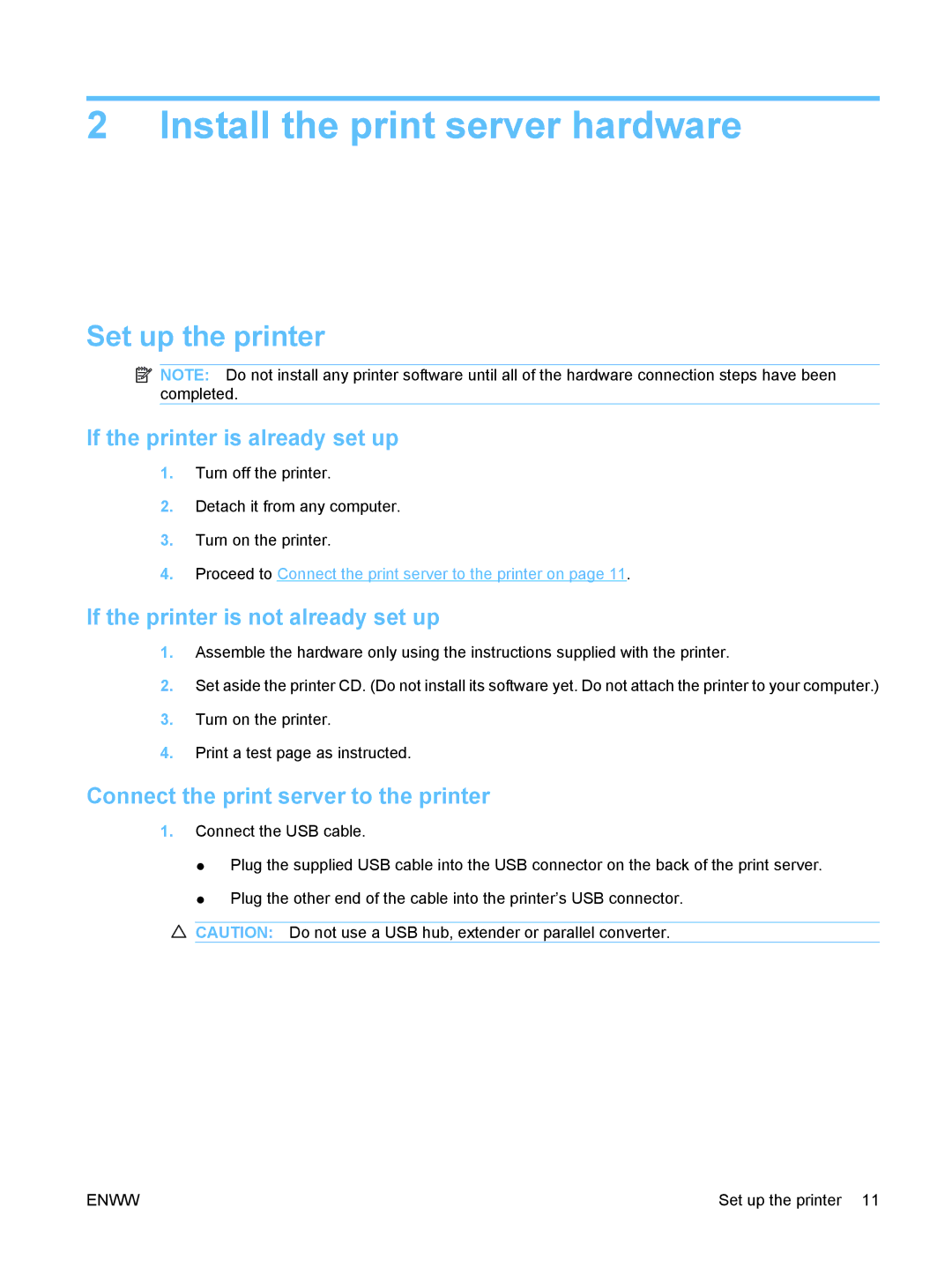 HP ew2500 802.11b/g Print Server Install the print server hardware, Set up the printer, If the printer is already set up 