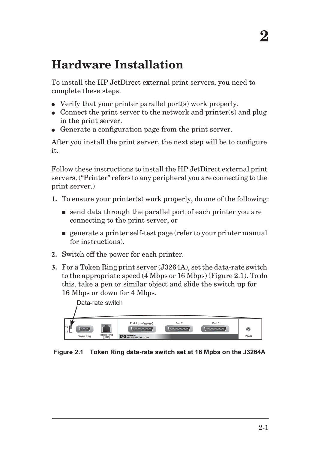 HP EX Plus manual Hardware Installation, Token Ring data-rate switch set at 16 Mpbs on the J3264A 