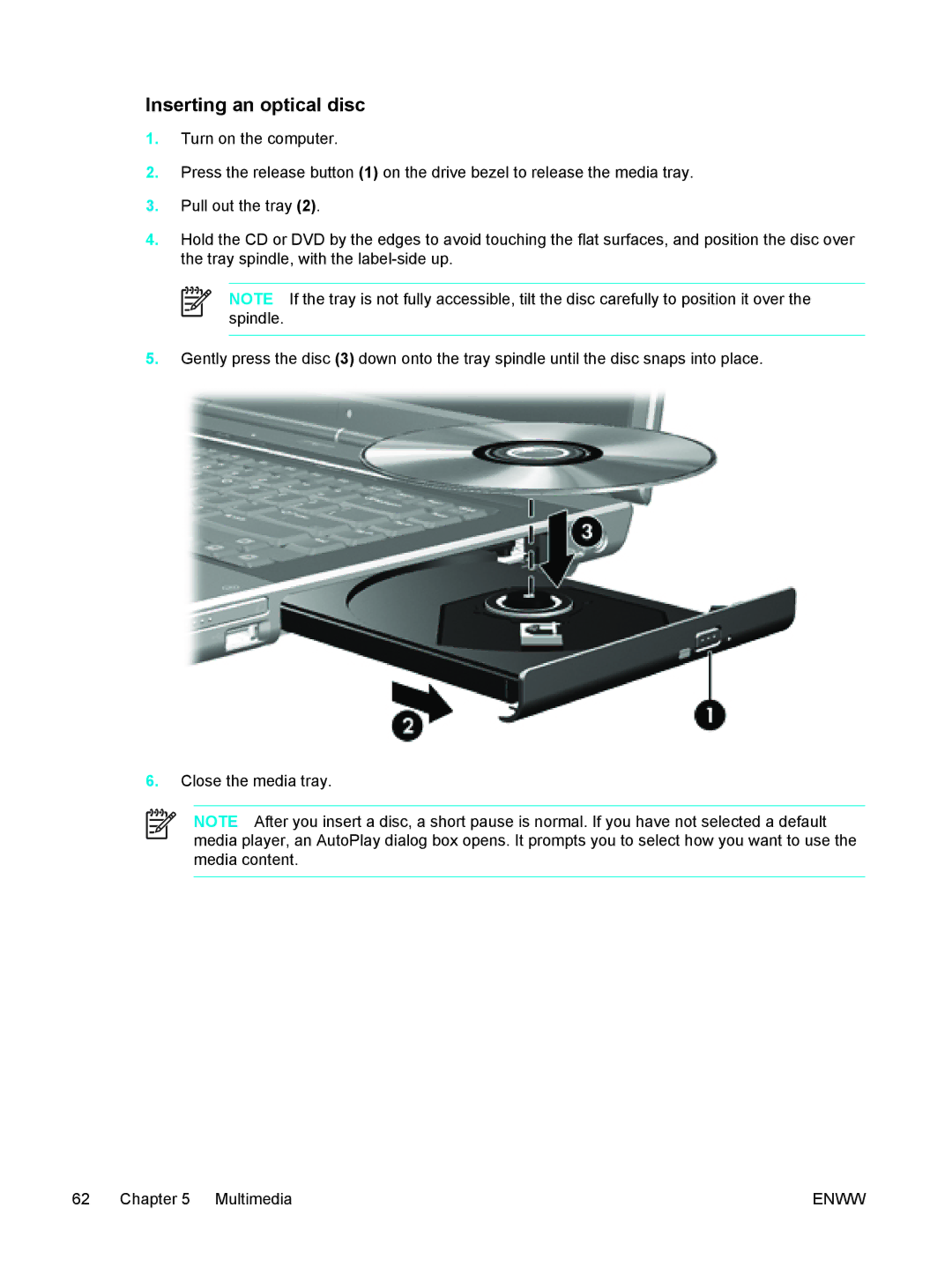 HP EX691UA-NOOS manual Inserting an optical disc 