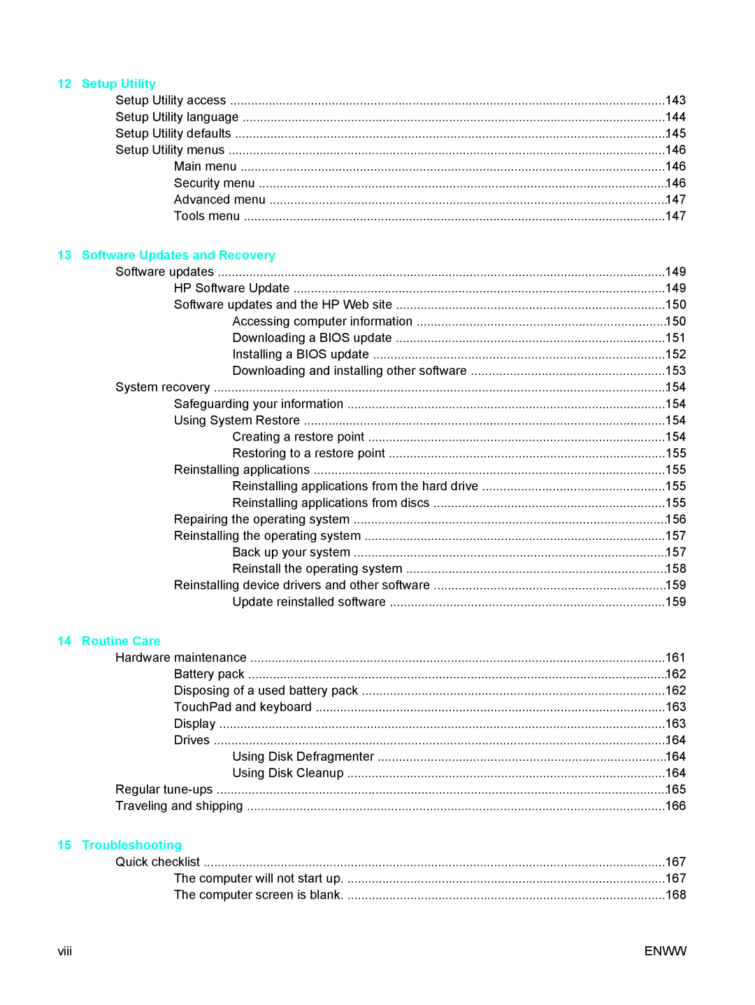 HP EX691UA-NOOS manual Setup Utility, Software Updates and Recovery, Routine Care, Troubleshooting 
