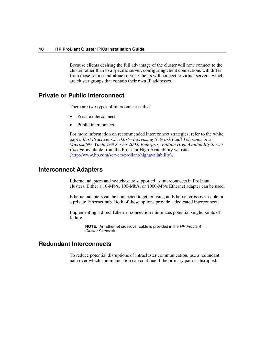 HP F100 manual Private or Public Interconnect, Interconnect Adapters, Redundant Interconnects 