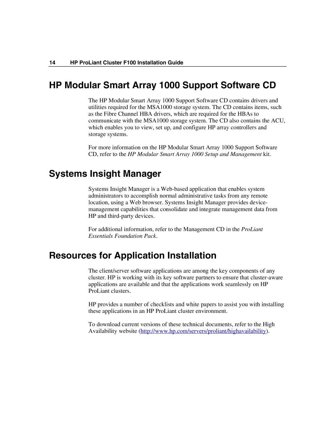 HP F100 HP Modular Smart Array 1000 Support Software CD, Systems Insight Manager, Resources for Application Installation 