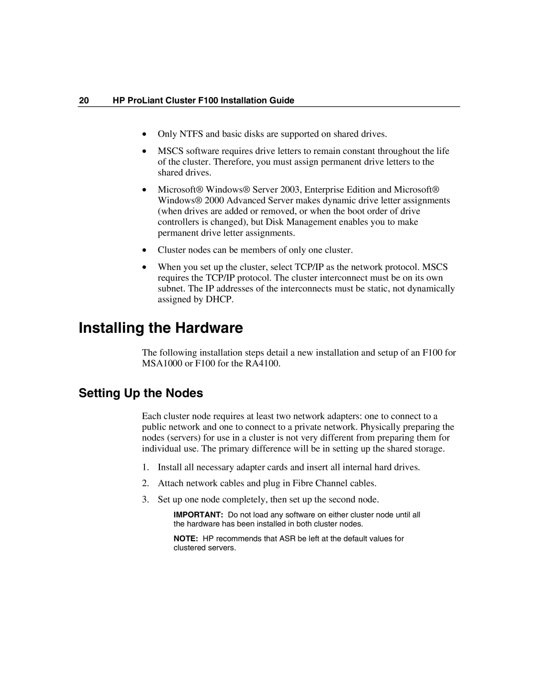 HP F100 manual Installing the Hardware, Setting Up the Nodes 