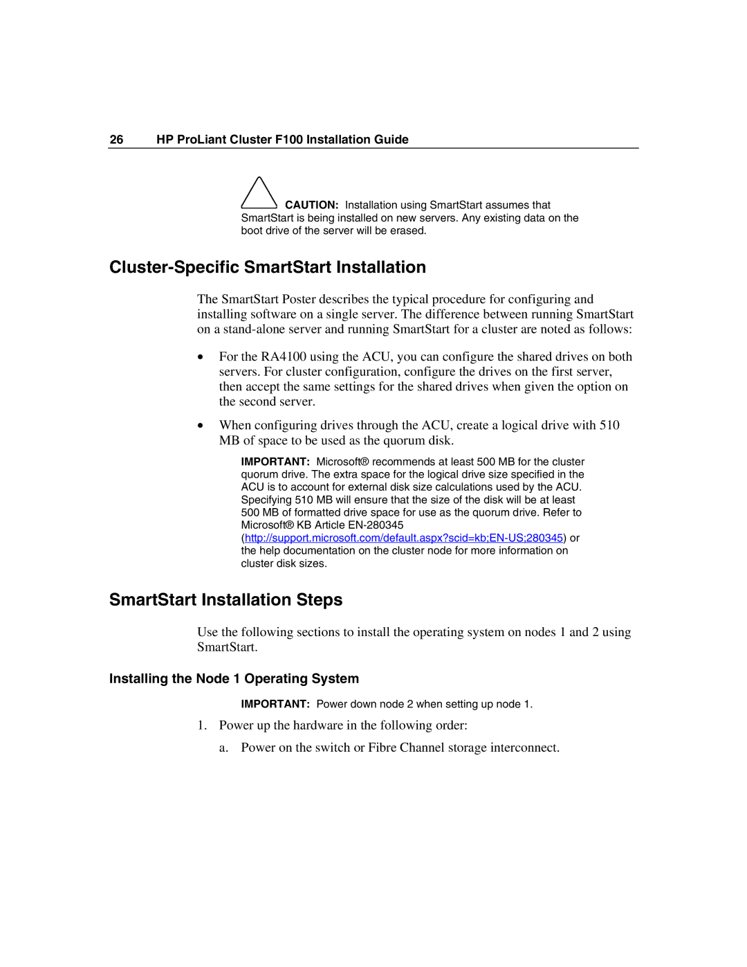 HP F100 Cluster-Specific SmartStart Installation, SmartStart Installation Steps, Installing the Node 1 Operating System 