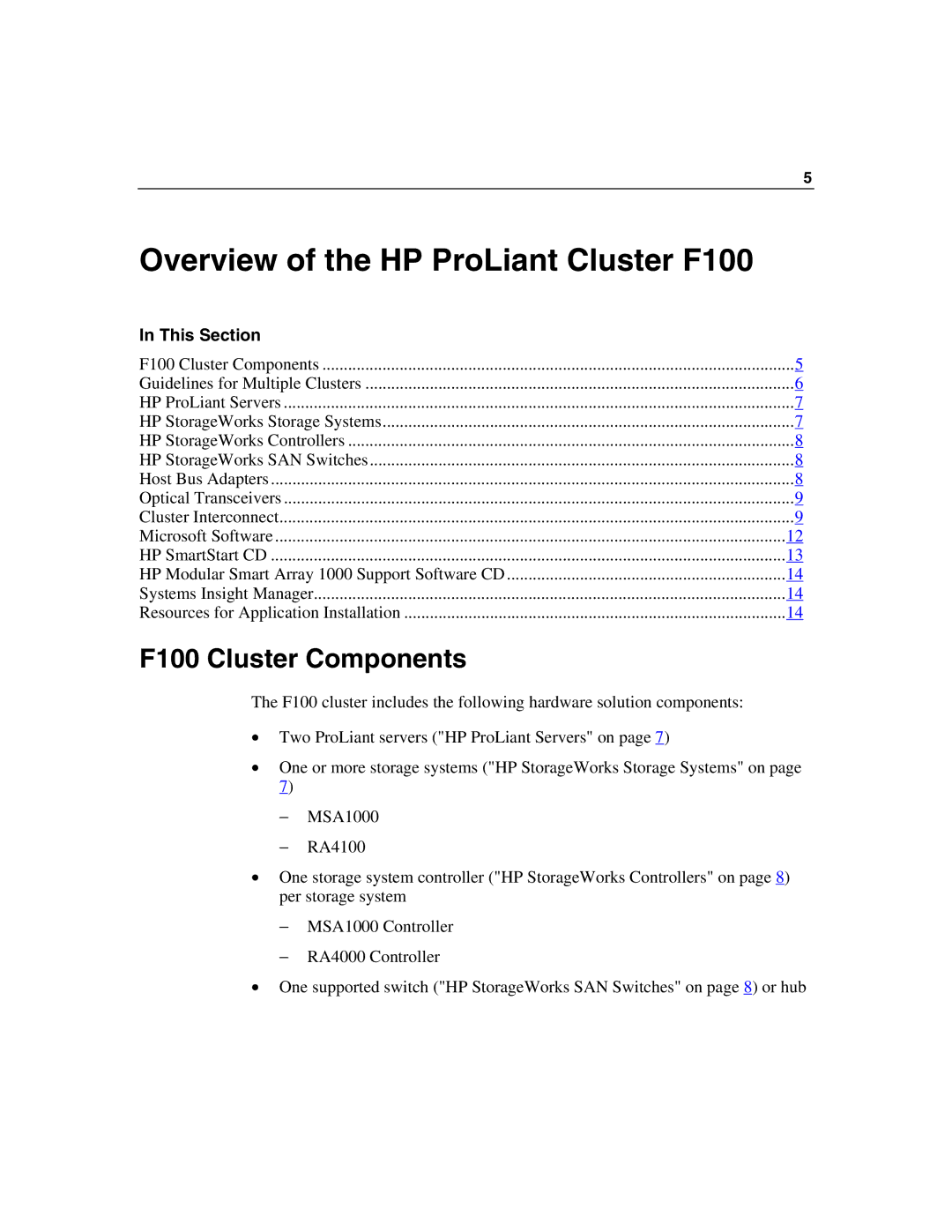 HP manual Overview of the HP ProLiant Cluster F100, F100 Cluster Components, This Section 