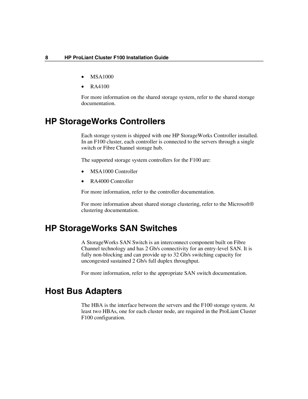 HP F100 manual HP StorageWorks Controllers, HP StorageWorks SAN Switches, Host Bus Adapters 