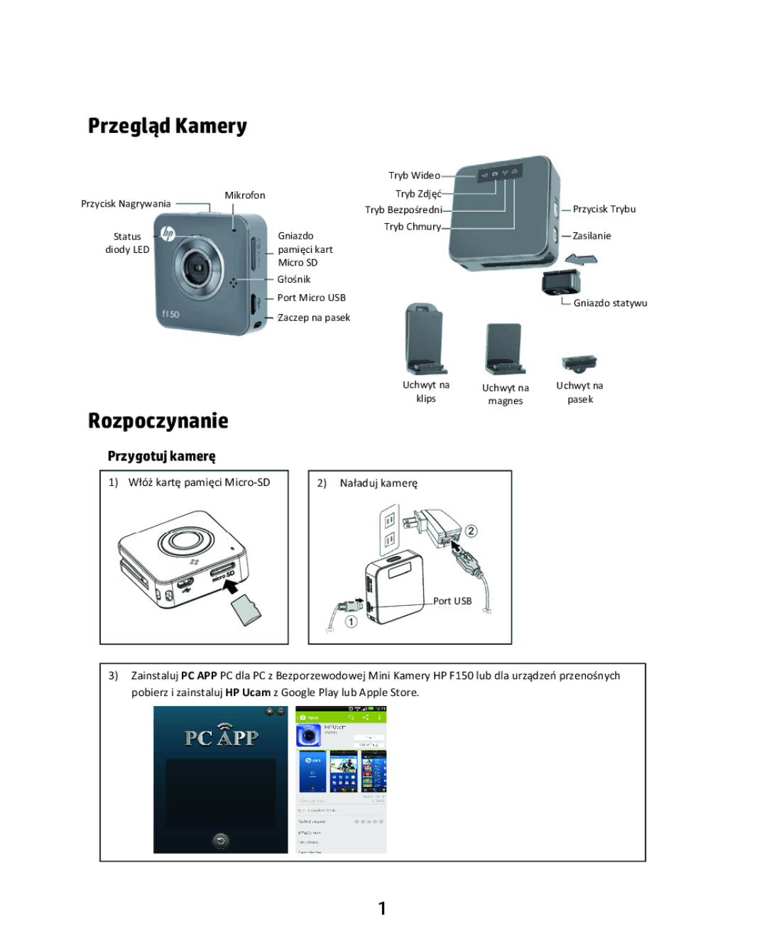 HP f150 manual Przegl, Rozpoczynanie, Przygotuj kamer 