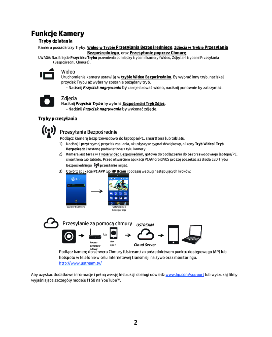 HP f150 manual Funkcje Kamery, Tryby dzia, Bezpogo Oraz Przesyanie poprzez Chmur, Tryby przesy 