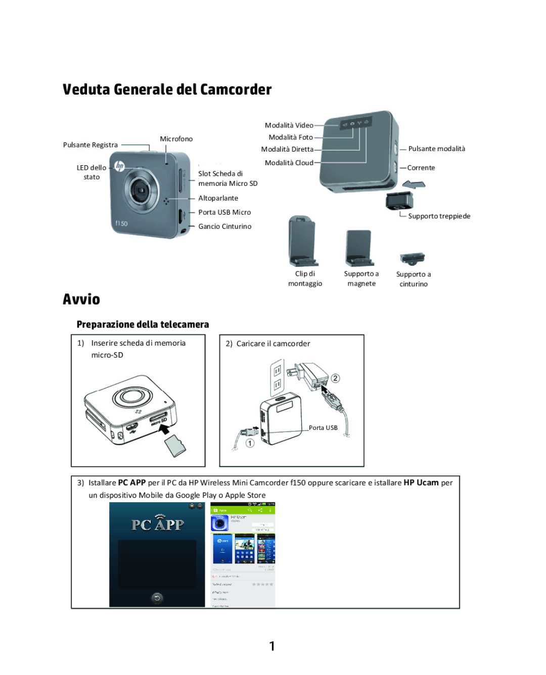 HP f150 manual Veduta Generale del Camcorder, Avvio, Preparazione della telecamera 