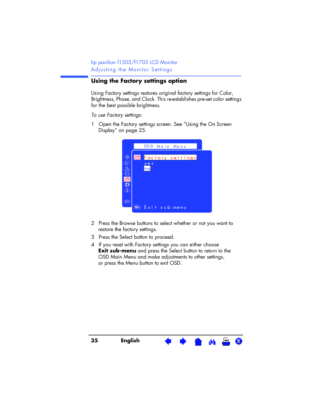 HP f1703 17 inch, f1503 15 inch manual Using the Factory settings option, To use Factory settings 