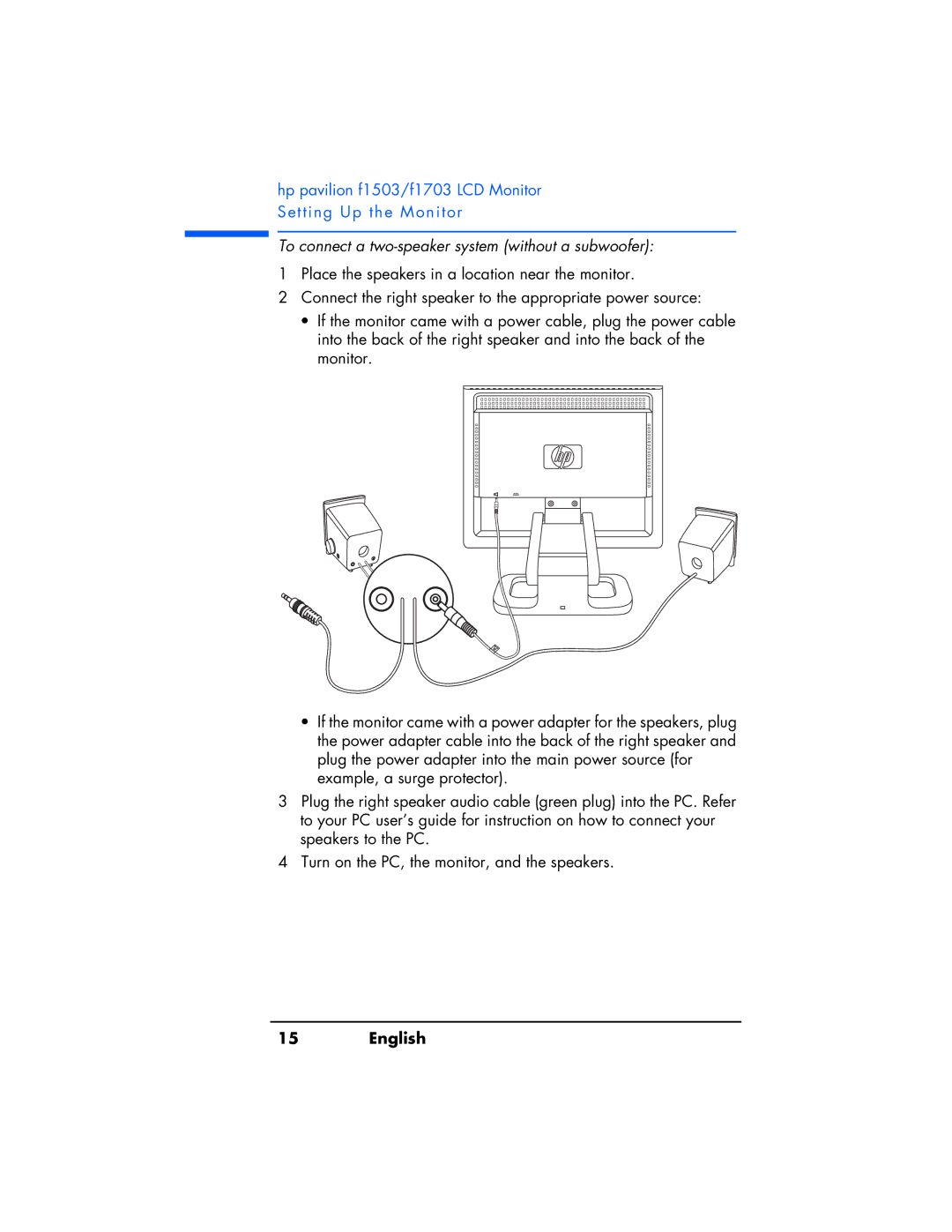 HP f1503 manual To connect a two-speaker system without a subwoofer 