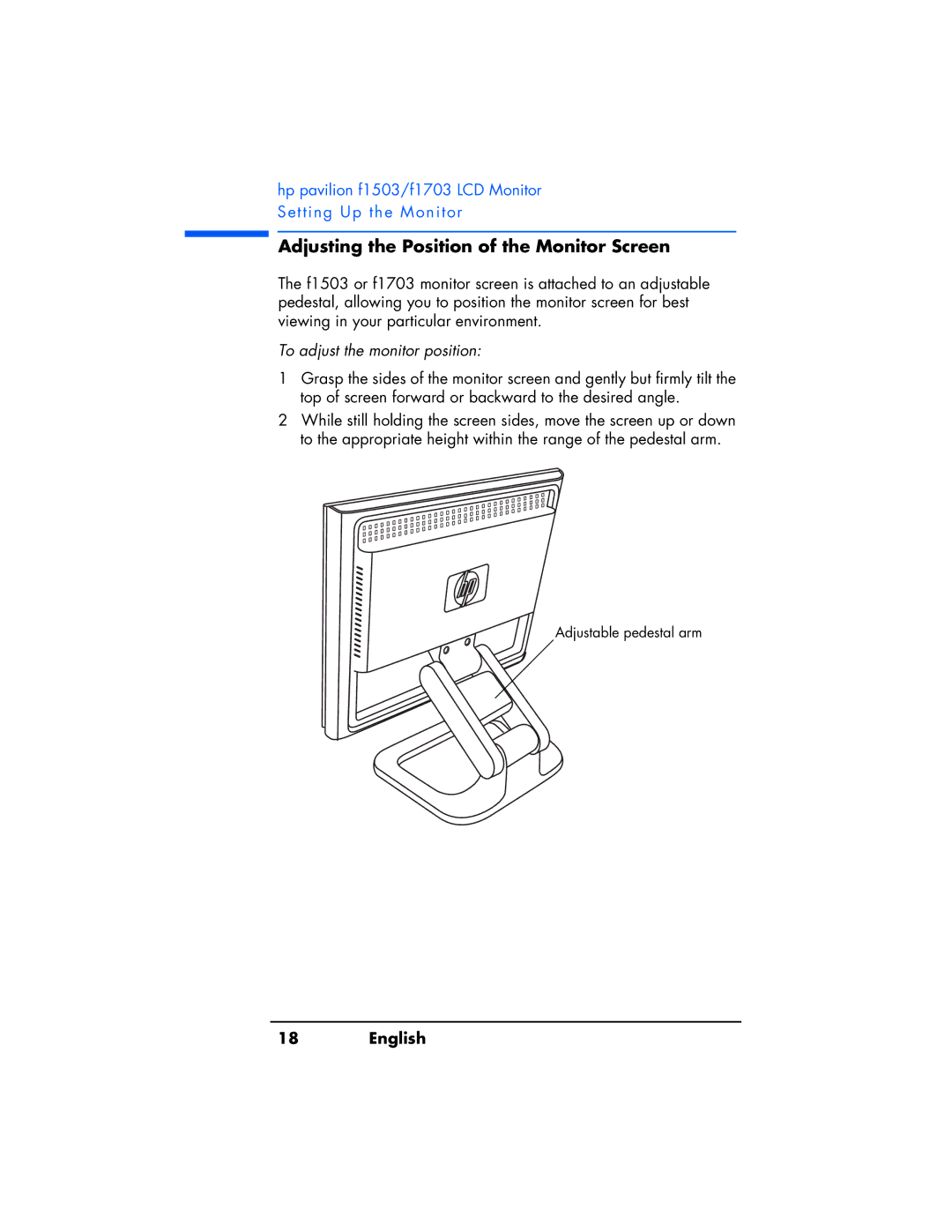 HP f1503 manual Adjusting the Position of the Monitor Screen, To adjust the monitor position 