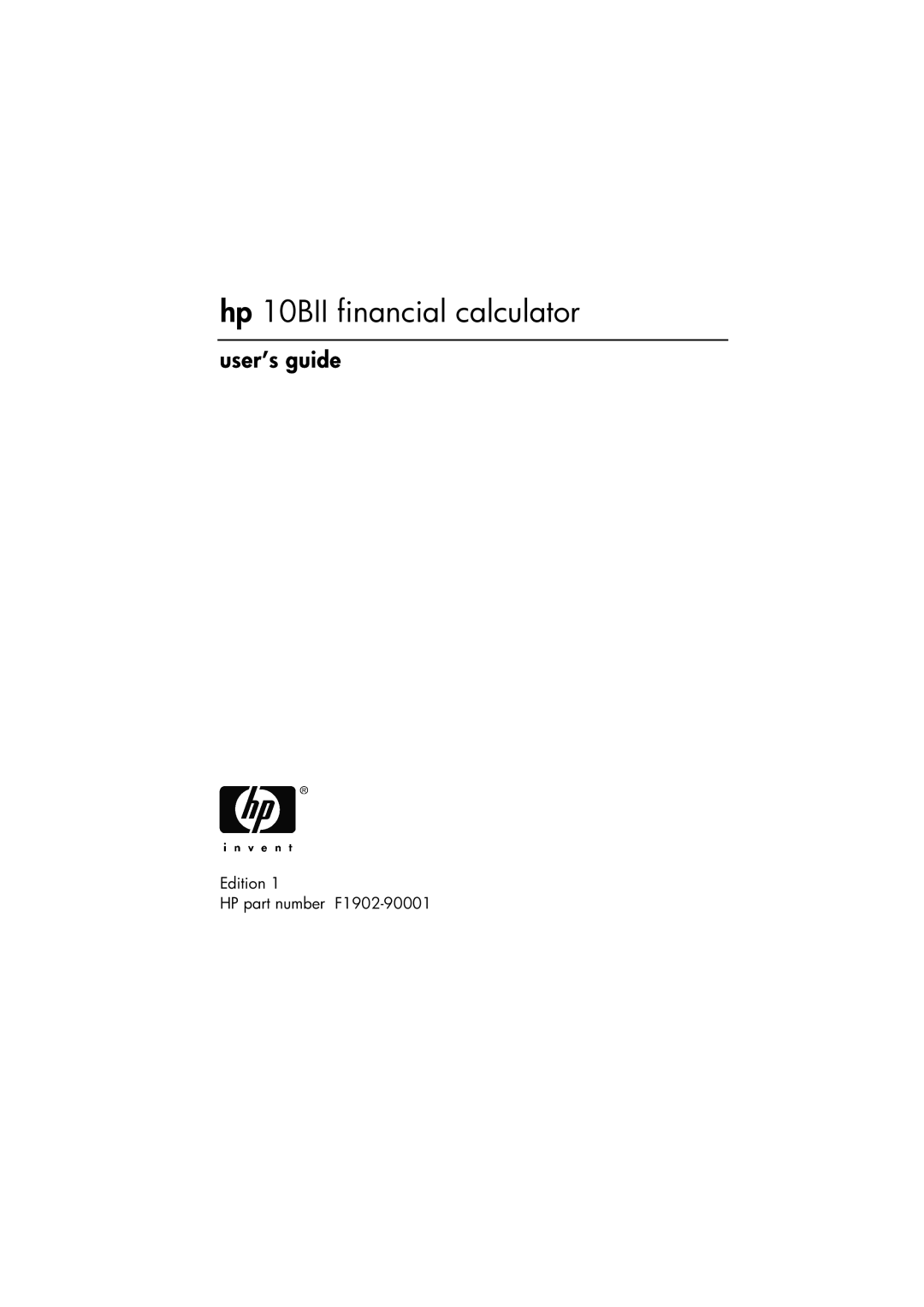 HP manual Hp 10BII financial calculator, Edition HP part number F1902-90001 