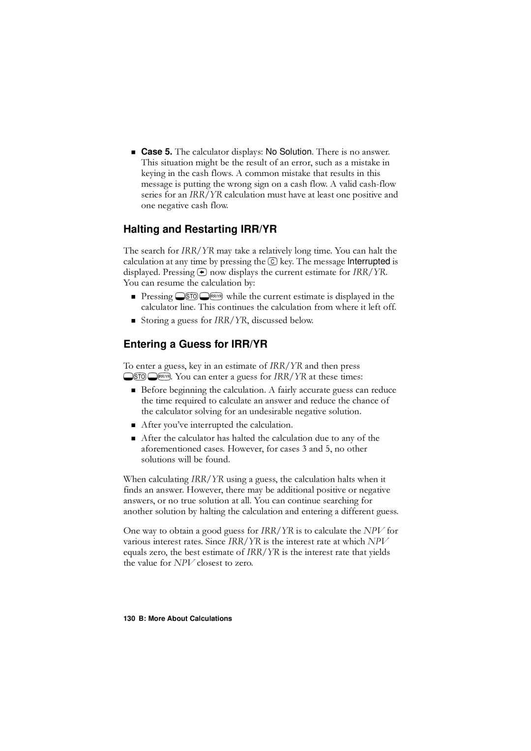 HP F1902-90001 Halting and Restarting IRR/YR, Tering a Guess for IRR/YR, RqhQhjdwlyhFdvkIorz, VroxwlrqvZlooEhIrxqg 