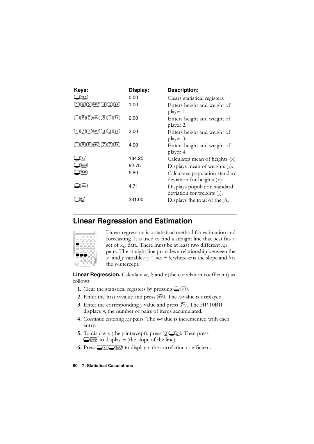 HP F1902-90001 manual Linear Regression and Estimation, 82.75 ’LVSOD\VPHDQRIZHLJKWV\, Iroorzv 