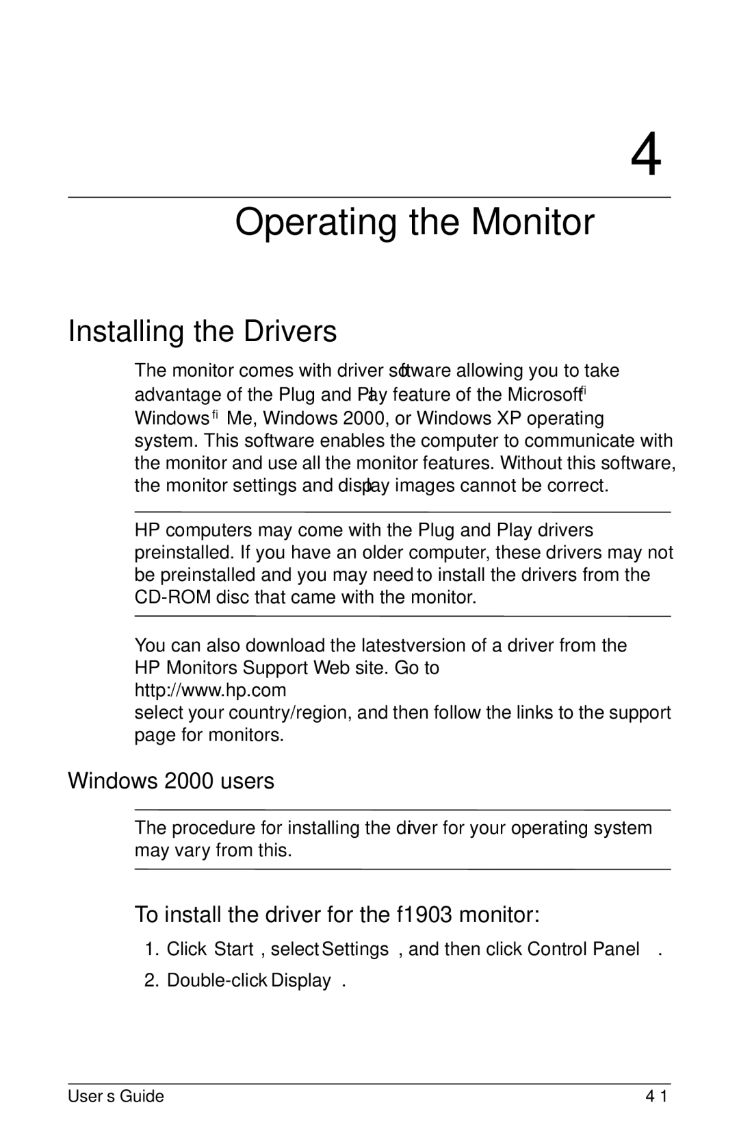 HP f1903 19 inch manual Operating the Monitor, Installing the Drivers 