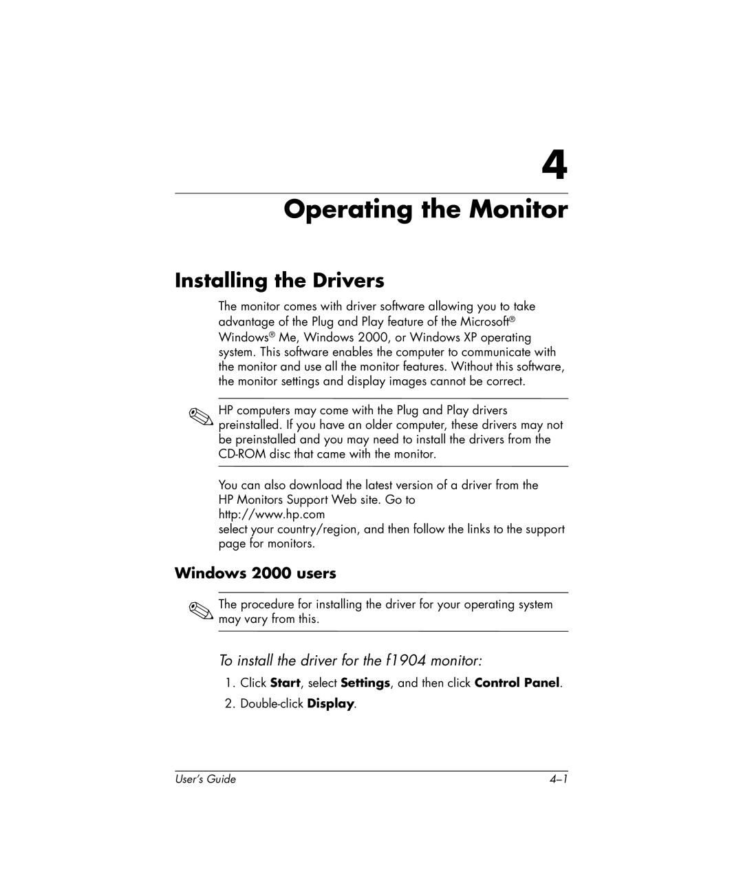 HP f1904 manual Operating the Monitor, Installing the Drivers 