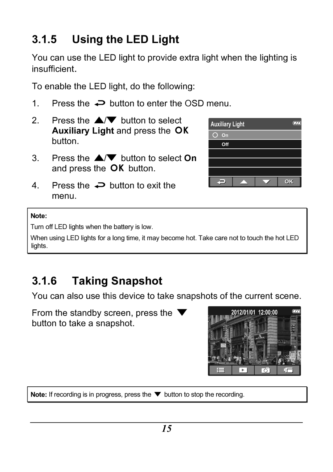 HP f200 Car manual Using the LED Light, Taking Snapshot 