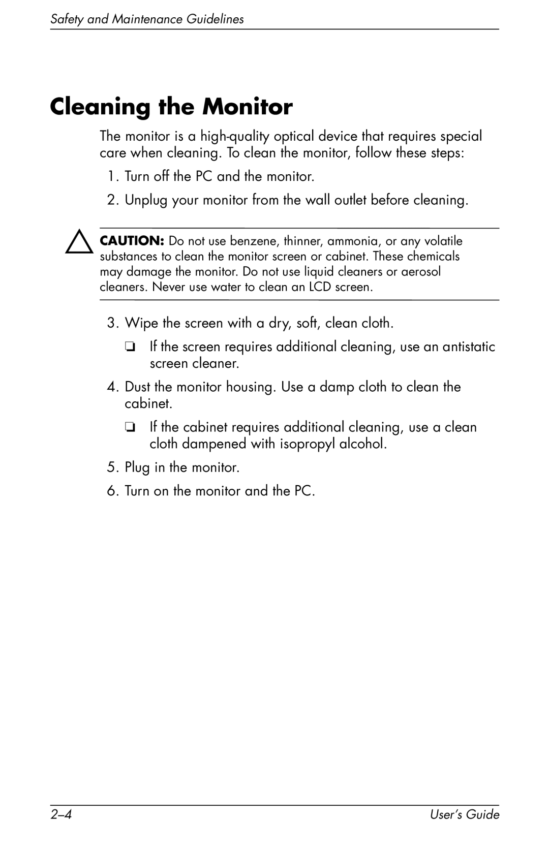 HP F2105 manual Cleaning the Monitor 