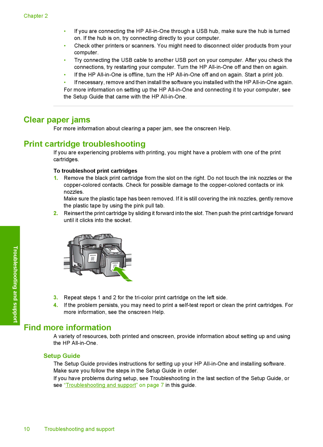 HP F2180, F2140, F2110 manual Clear paper jams, Print cartridge troubleshooting, Find more information, Setup Guide 