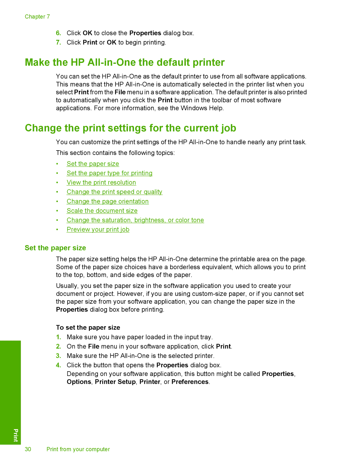 HP F2140 Make the HP All-in-One the default printer, Change the print settings for the current job, Set the paper size 