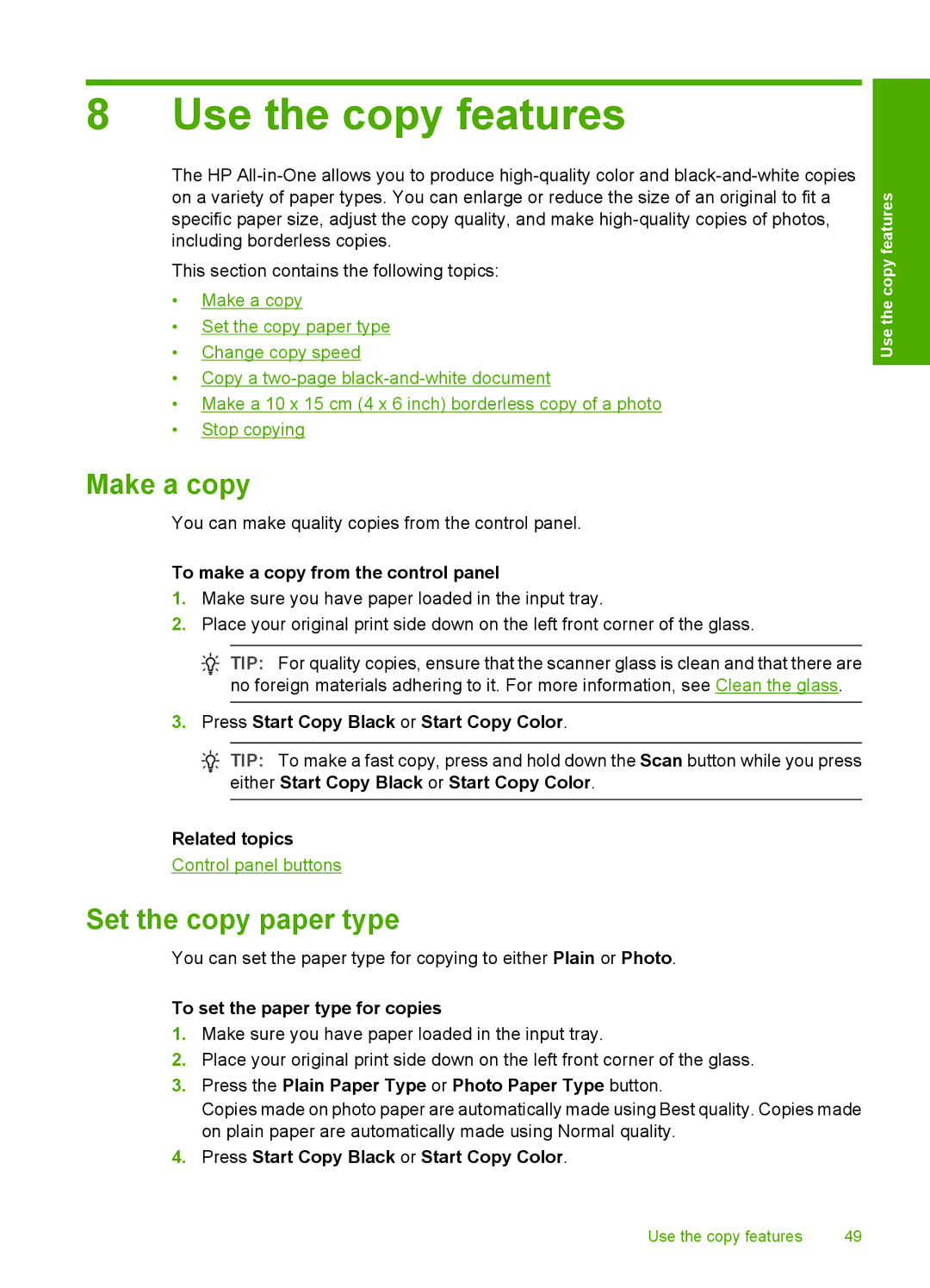 HP F2180, F2187, F2140, F2120, F2110 manual Use the copy features, Make a copy, Set the copy paper type 