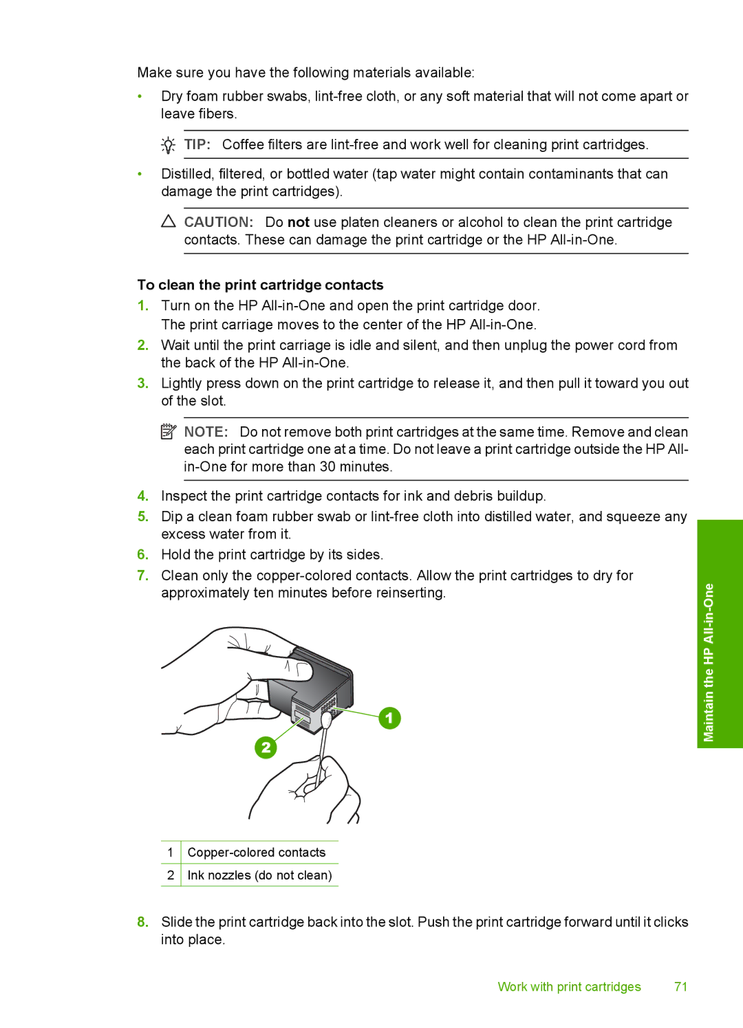 HP F2120, F2187, F2180, F2140, F2110 manual To clean the print cartridge contacts 