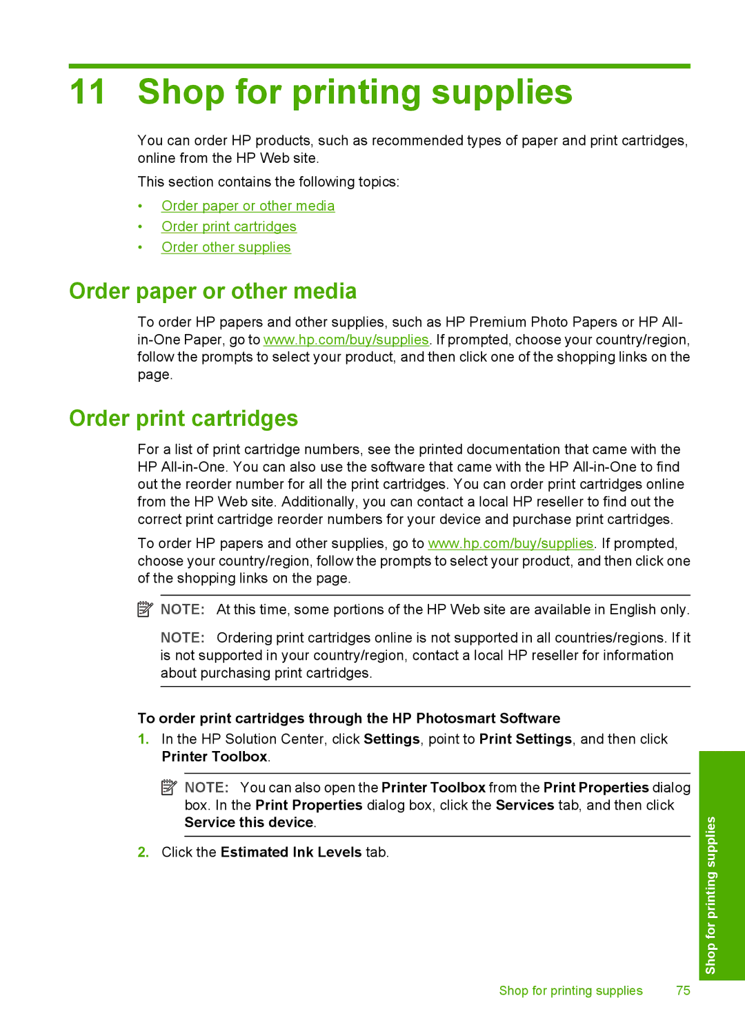 HP F2140 Shop for printing supplies, Order paper or other media Order print cartridges, Click the Estimated Ink Levels tab 