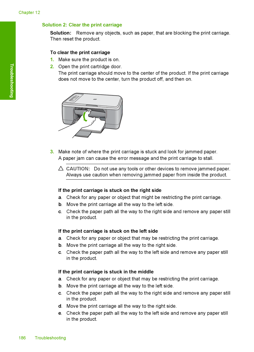 HP F2200 Solution 2 Clear the print carriage, To clear the print carriage, If the print carriage is stuck on the left side 