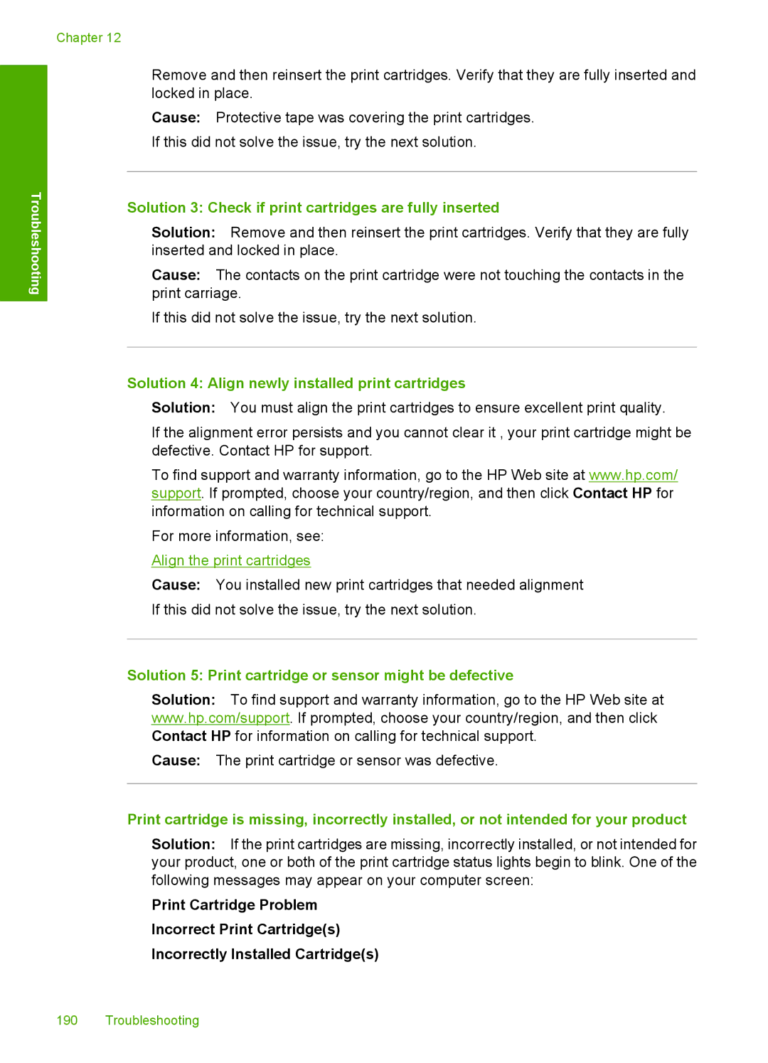 HP F2200 manual Solution 3 Check if print cartridges are fully inserted, Solution 4 Align newly installed print cartridges 