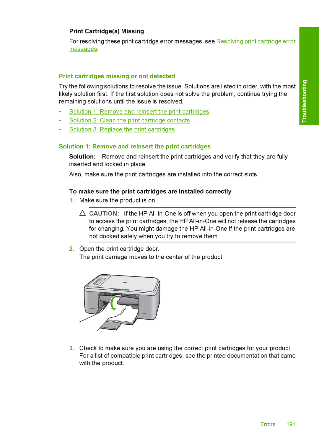 HP F2200 manual Print cartridges missing or not detected, Solution 1 Remove and reinsert the print cartridges 