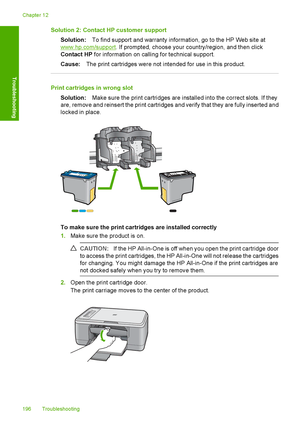 HP F2200 manual Solution 2 Contact HP customer support, Print cartridges in wrong slot 