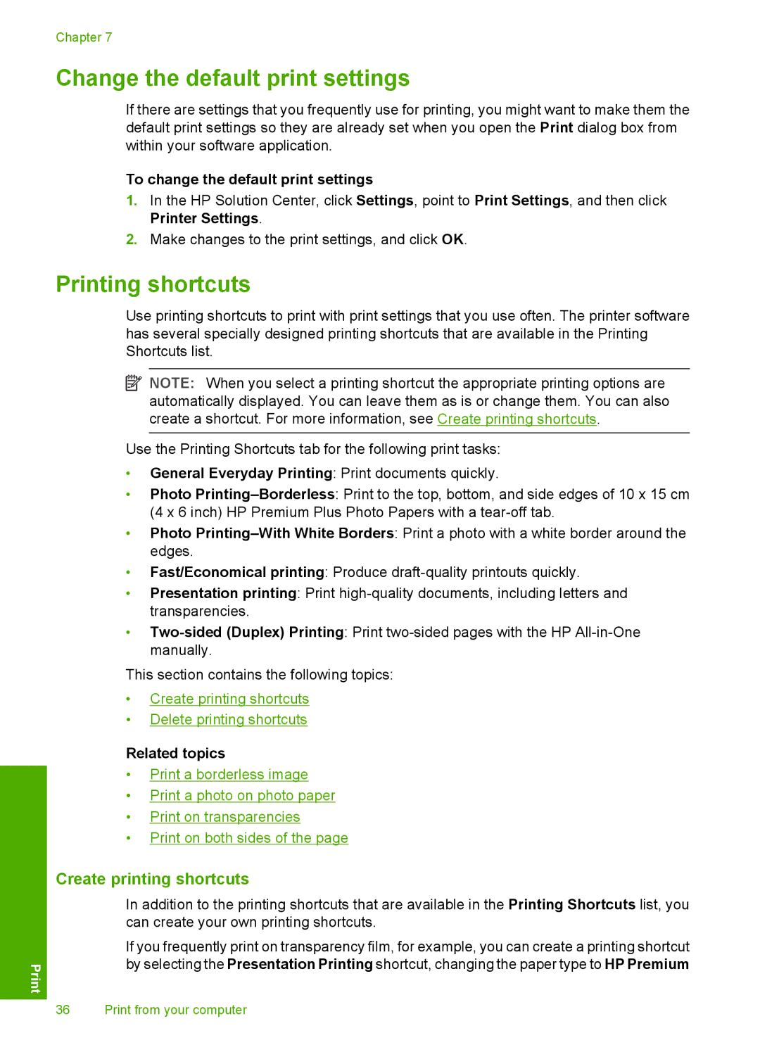 HP F2200 manual Change the default print settings, Printing shortcuts, Create printing shortcuts 