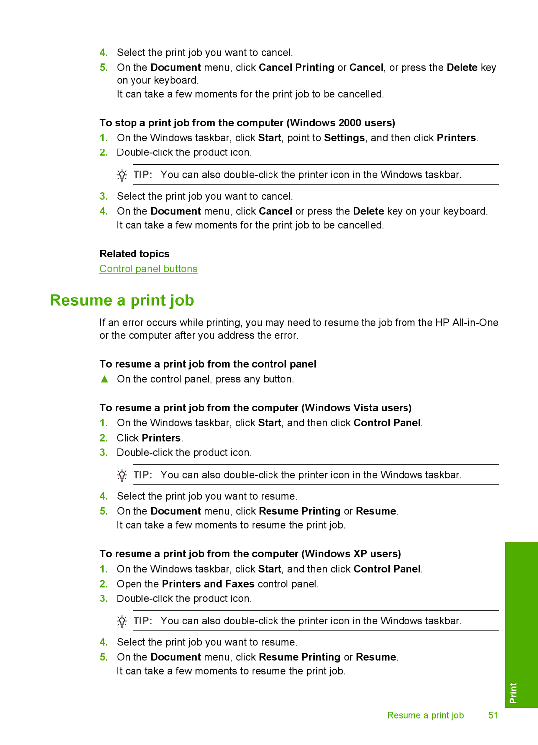 HP F2200 manual Resume a print job, To stop a print job from the computer Windows 2000 users 