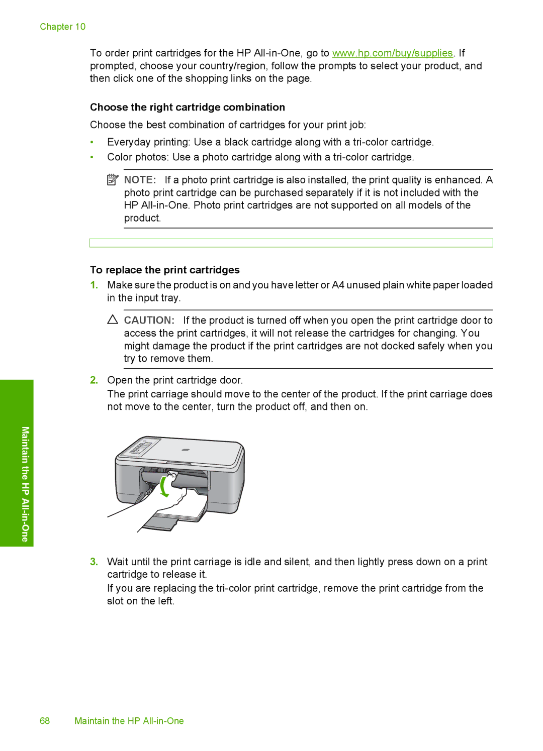 HP F2200 manual Choose the right cartridge combination, To replace the print cartridges 