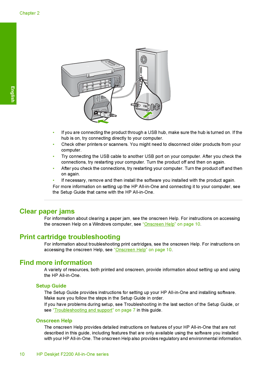 HP F2200 manual Clear paper jams, Print cartridge troubleshooting, Find more information, Setup Guide, Onscreen Help 