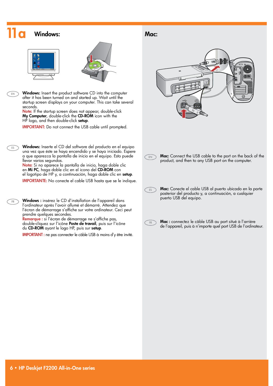 HP F2235, F2210 manual 11a Windows Mac, Important Do not connect the USB cable until prompted 