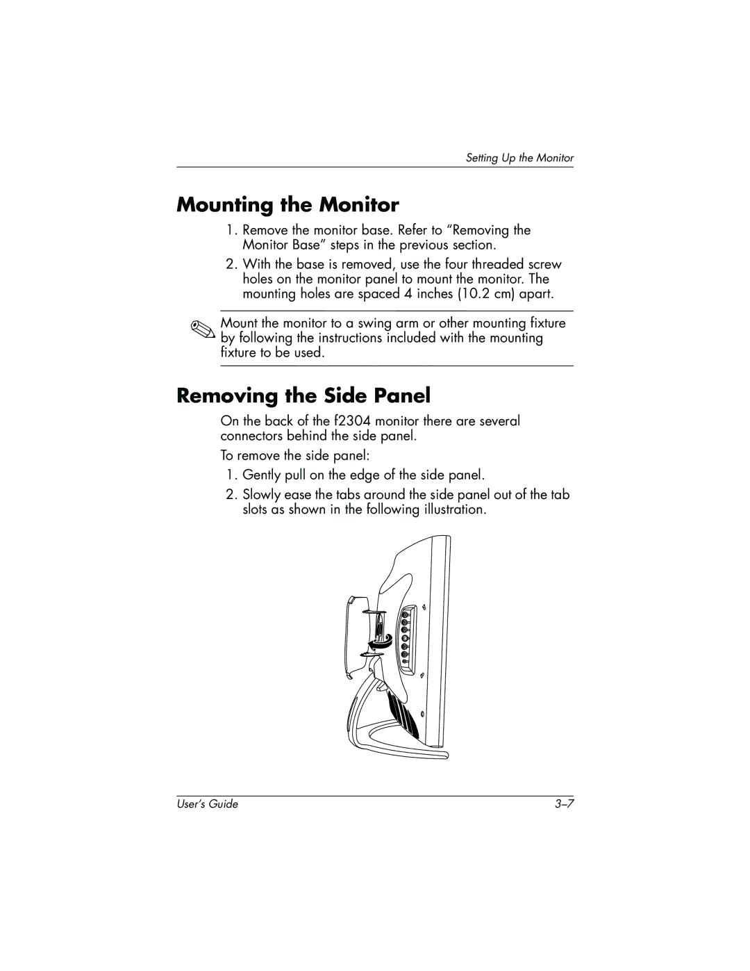 HP f2304 High Def manual Mounting the Monitor, Removing the Side Panel 