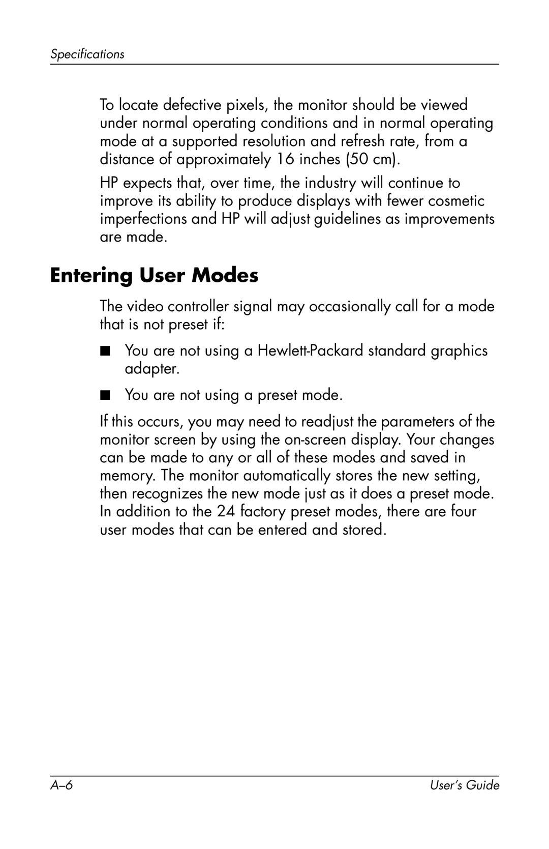 HP f2304 High Def manual Entering User Modes 