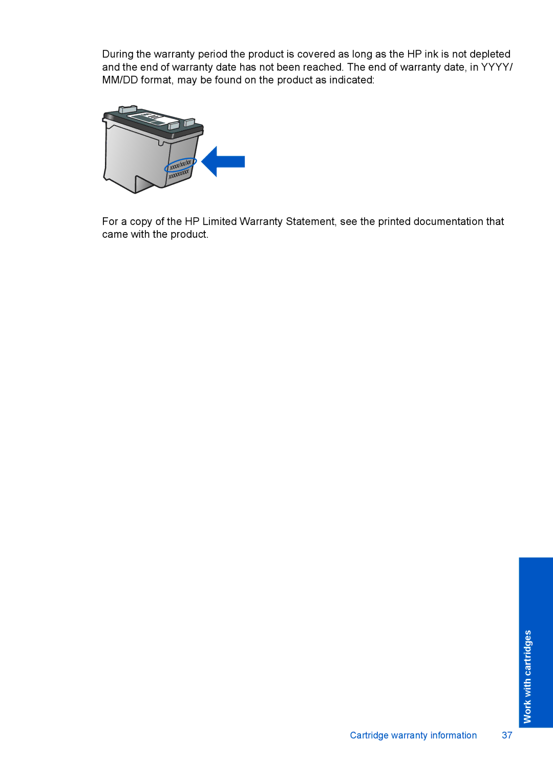 HP F2400 manual Cartridge warranty information 